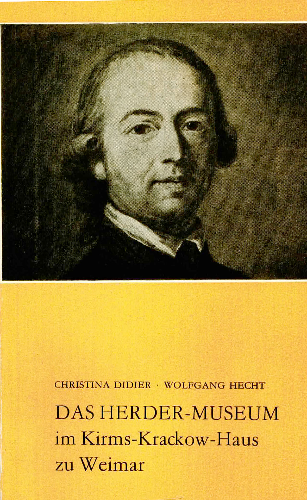 Das Herder-Museum im Kirms - Krackow - Haus zu Weimar - Didier, Christina / Hecht, Wolfgang